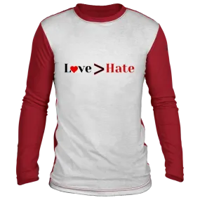 Love is Greater Than Hate T-Shirt